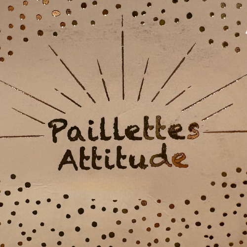 Paillettes Attitude